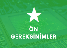 Ön Gereksinimler