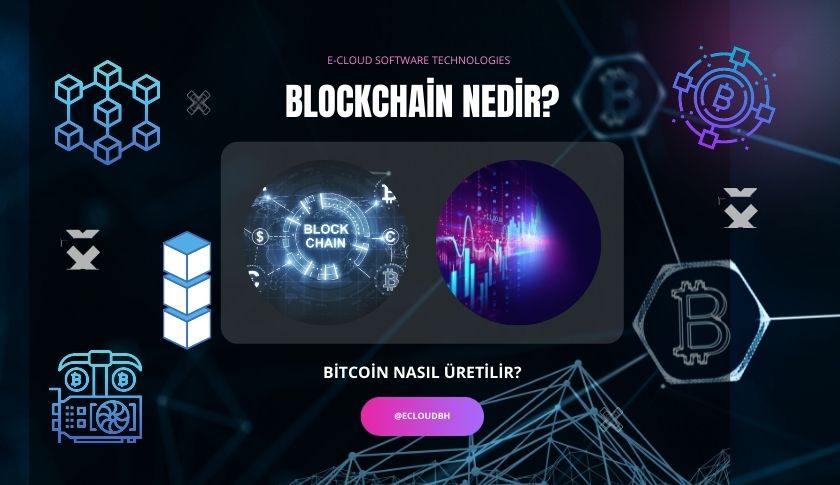 Blockchain Nedir?